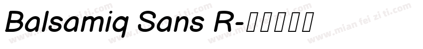 Balsamiq Sans R字体转换